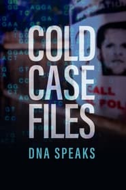 Cold Case Files DNA Speaks' Poster
