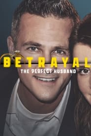 Betrayal The Perfect Husband' Poster