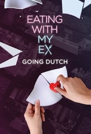 Eating With My Ex Going Dutch' Poster