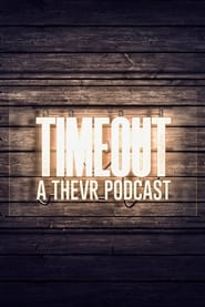 TIMEOUT Podcast' Poster