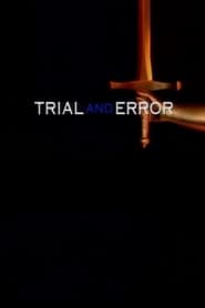 Trial and Error' Poster