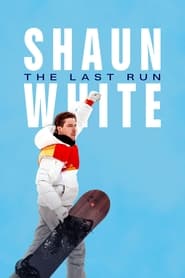 Shaun White The Last Run' Poster