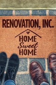 Renovation Inc Home Sweet Home' Poster