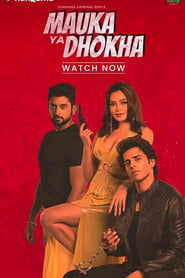 Mauka Ya Dhokha' Poster