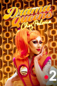 Drama Queens Chez Paloma' Poster