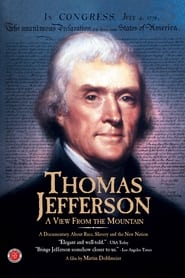 Thomas Jefferson A View from the Mountain