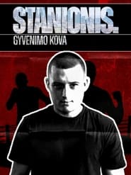 Stanionis Gyvenimo kova' Poster