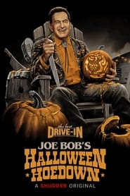 The Last DriveIn Joe Bobs Halloween Hoedown' Poster