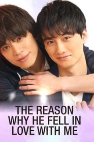The Reason Why He Fell in Love with Me' Poster
