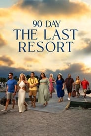 Streaming sources for90 Day The Last Resort