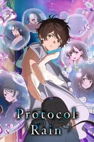 Protocol Rain' Poster