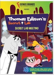 Streaming sources forThomas Edisons Secret Lab