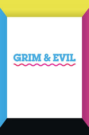 Grim  Evil