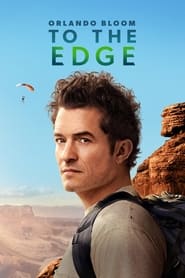 Streaming sources forOrlando Bloom To the Edge