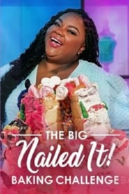 The Big Nailed It Baking Challenge' Poster