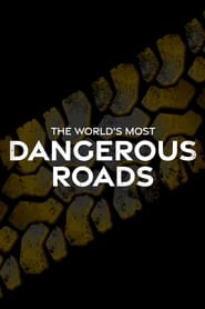 Worlds Most Dangerous Roads' Poster
