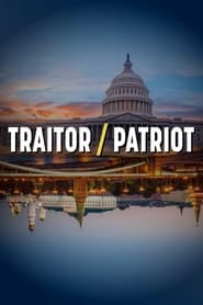 TraitorPatriot' Poster