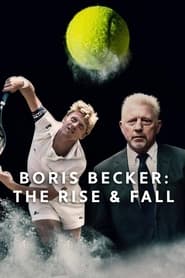 Boris Becker The Rise and Fall' Poster