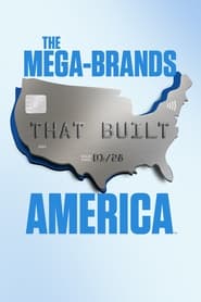 The MegaBrands That Built America' Poster
