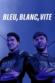 Bleu Blanc Vite' Poster