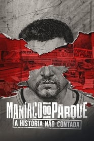 The Park Maniac The Untold Story' Poster