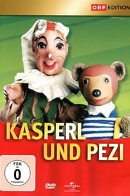Kasperl und Pezi' Poster