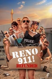 Reno 911 Defunded' Poster