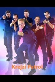 Krejzi Patrol' Poster