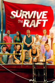 Survive the Raft' Poster