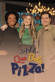 Que Bela Pizza' Poster