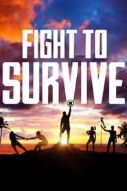 Fight to Survive' Poster