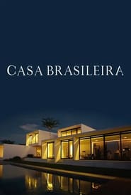 Casa Brasileira' Poster