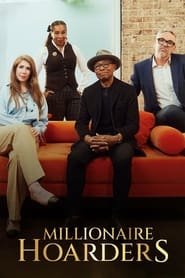 Millionaire Hoarders' Poster