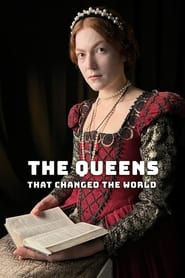 The Queens That Changed the World' Poster