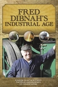 Fred Dibnahs Industrial Age' Poster