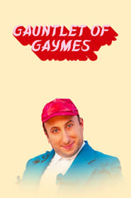 Gauntlet of Gaymes' Poster