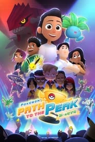 Pokmon Path to the Peak' Poster