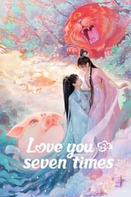 Love You Seven Times' Poster