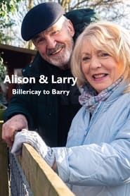 Alison  Larry Billericay to Barry' Poster