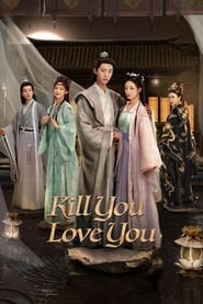 Kill You Love You' Poster