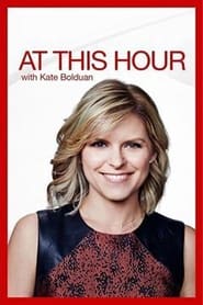At This Hour with Kate Bolduan' Poster