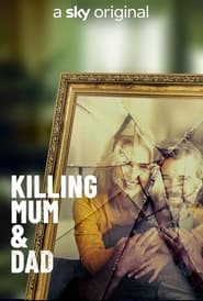 Killing Mum and Dad' Poster