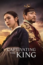 Captivating the King' Poster