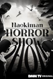 Naokiman Horror Show' Poster
