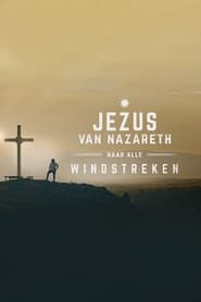 Jezus van Nazareth naar alle windstreken' Poster