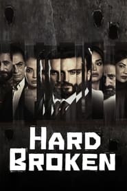 Hard Broken' Poster