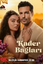 Kader Baglari' Poster