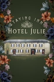 Staying Inn Hotel Julie' Poster