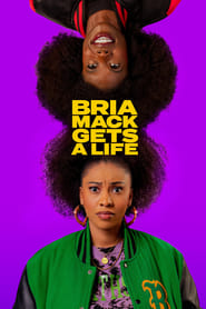 Bria Mack Gets a Life' Poster