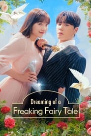 Dreaming of Freaking Fairytale' Poster